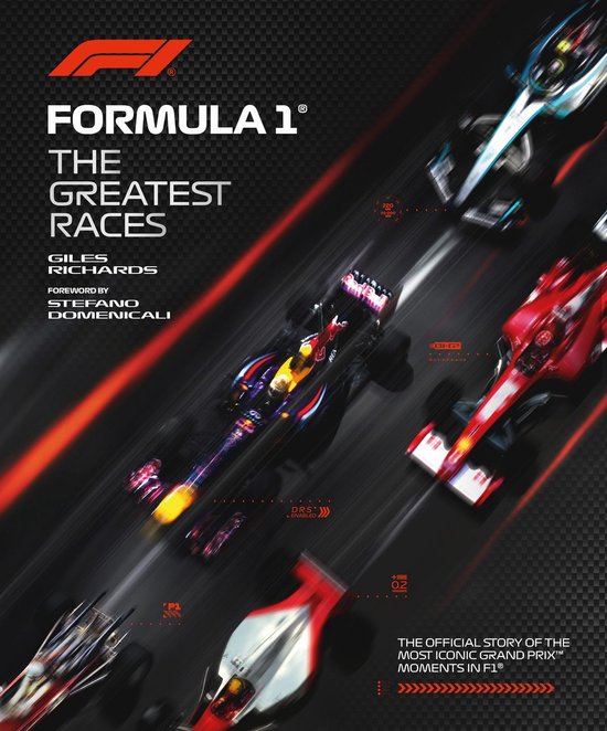 F1® Official Guides - Formula 1: The Greatest Races van Merkloos