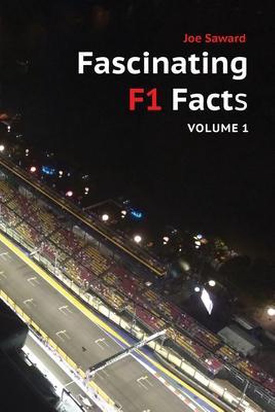 Fascinating F1 Facts, Volume 1 van Vital Efforts