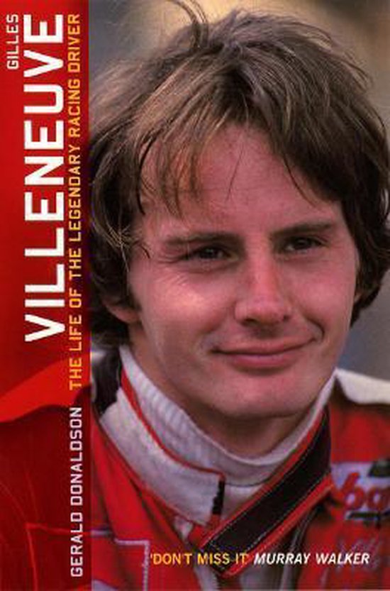 Gilles Villenueve Life Of Racing Driver van Spark