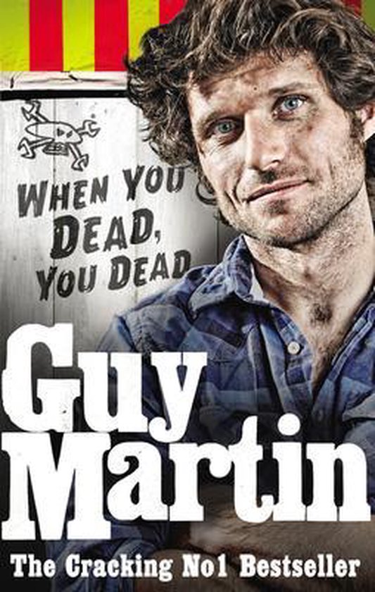 Guy Martin When You Dead You Dead van Virgin Books