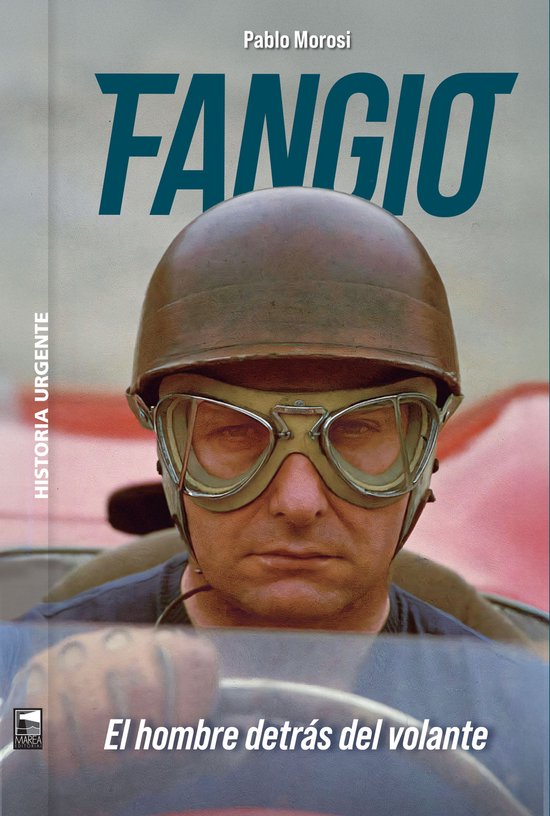 Historia Urgente - Fangio van Clarín