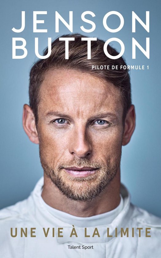 Jenson Button : Une vie à la limite van L'Archipel
