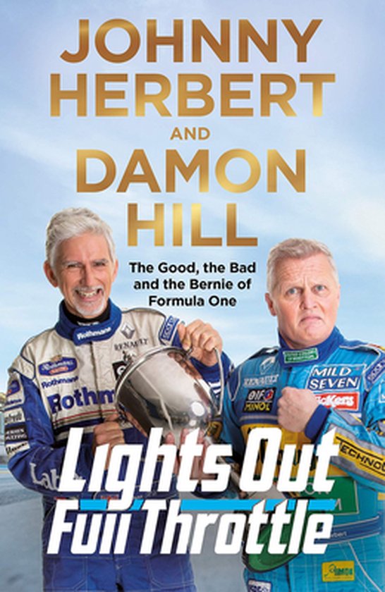 Lights Out, Full Throttle The Good the Bad and the Bernie of Formula One van Penguin Books