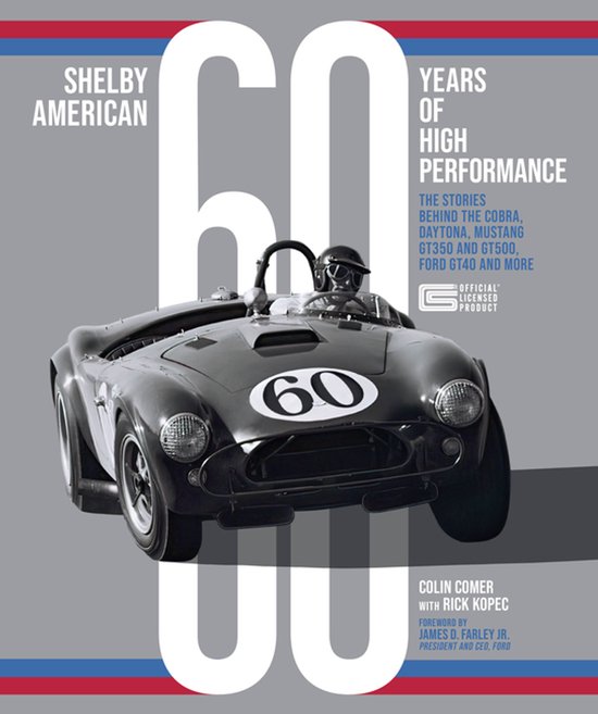 Shelby American 60 Years of High Performance van Shelby