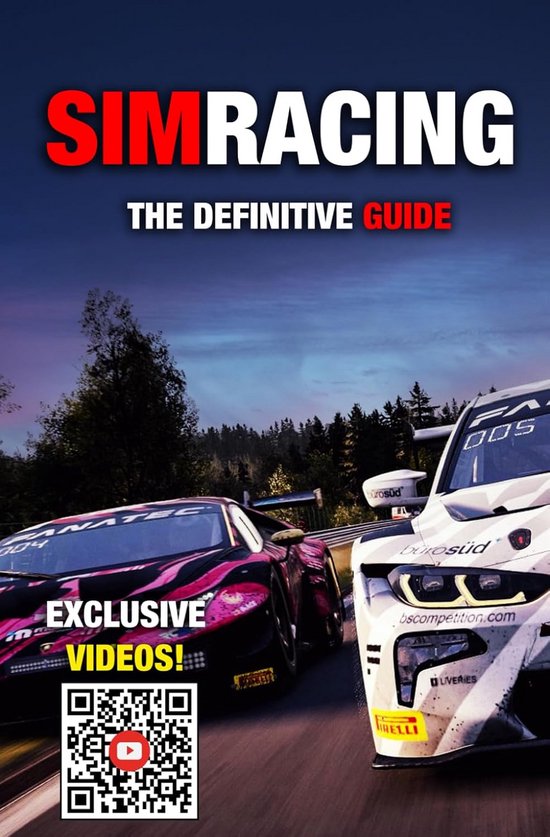 Simracing The Definitive Guide - Professional Driving Techniques, Setup, Telemetry en Racing Mindset om te Winnen op Track en Online van Merkloos