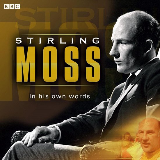 Stirling Moss In His Own Words van Duke